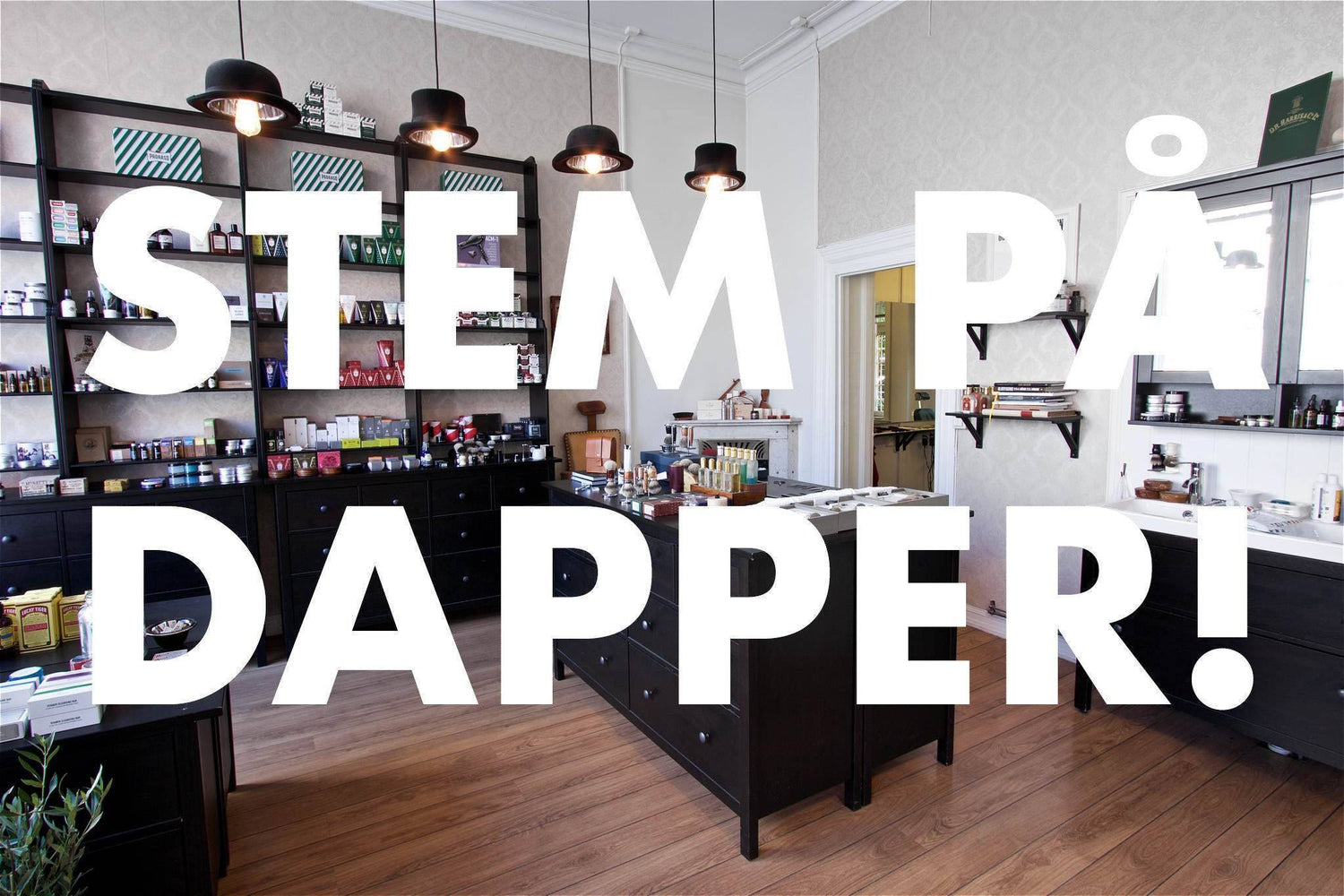 Stem på butikken vår! - Barbershop.no