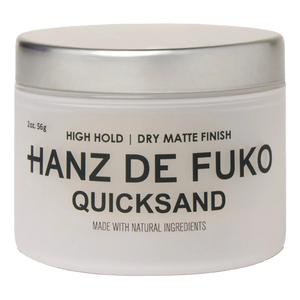 Hanz de Fuko Quicksand 
